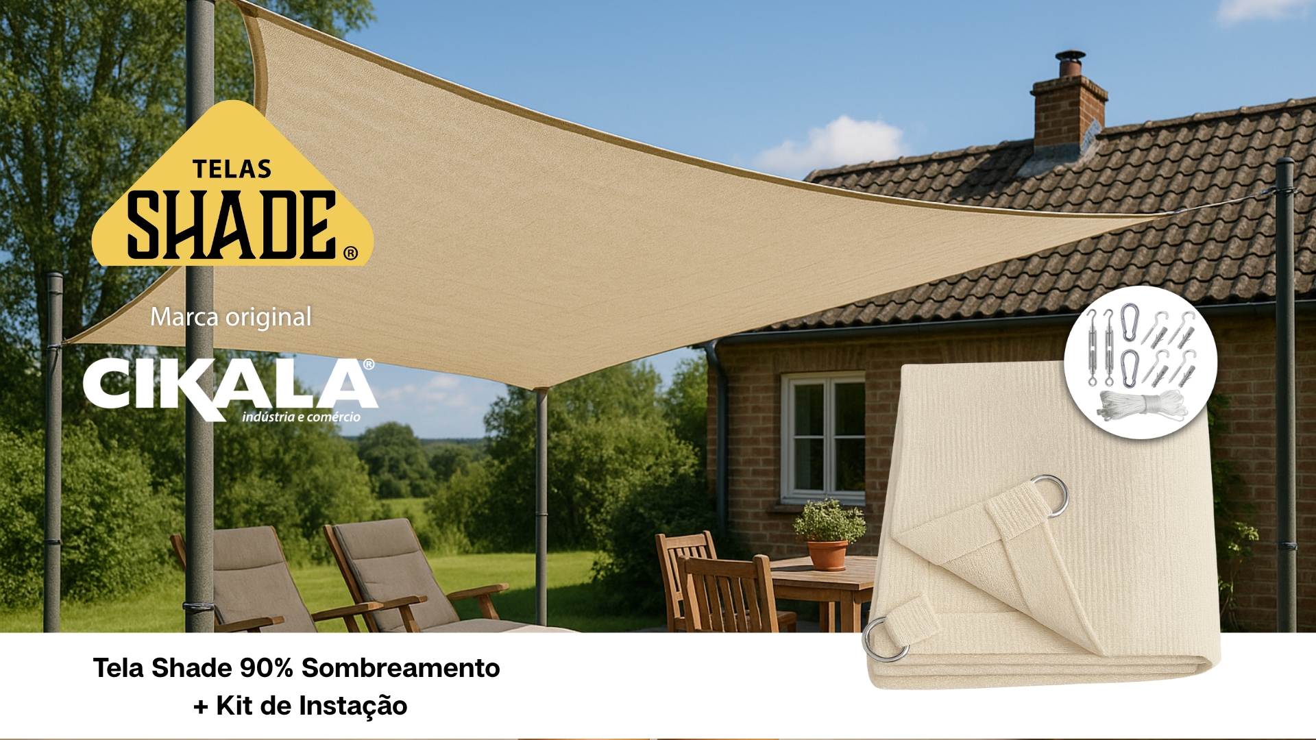 Kit de Instalação Tela Shade Original da CIKALA
