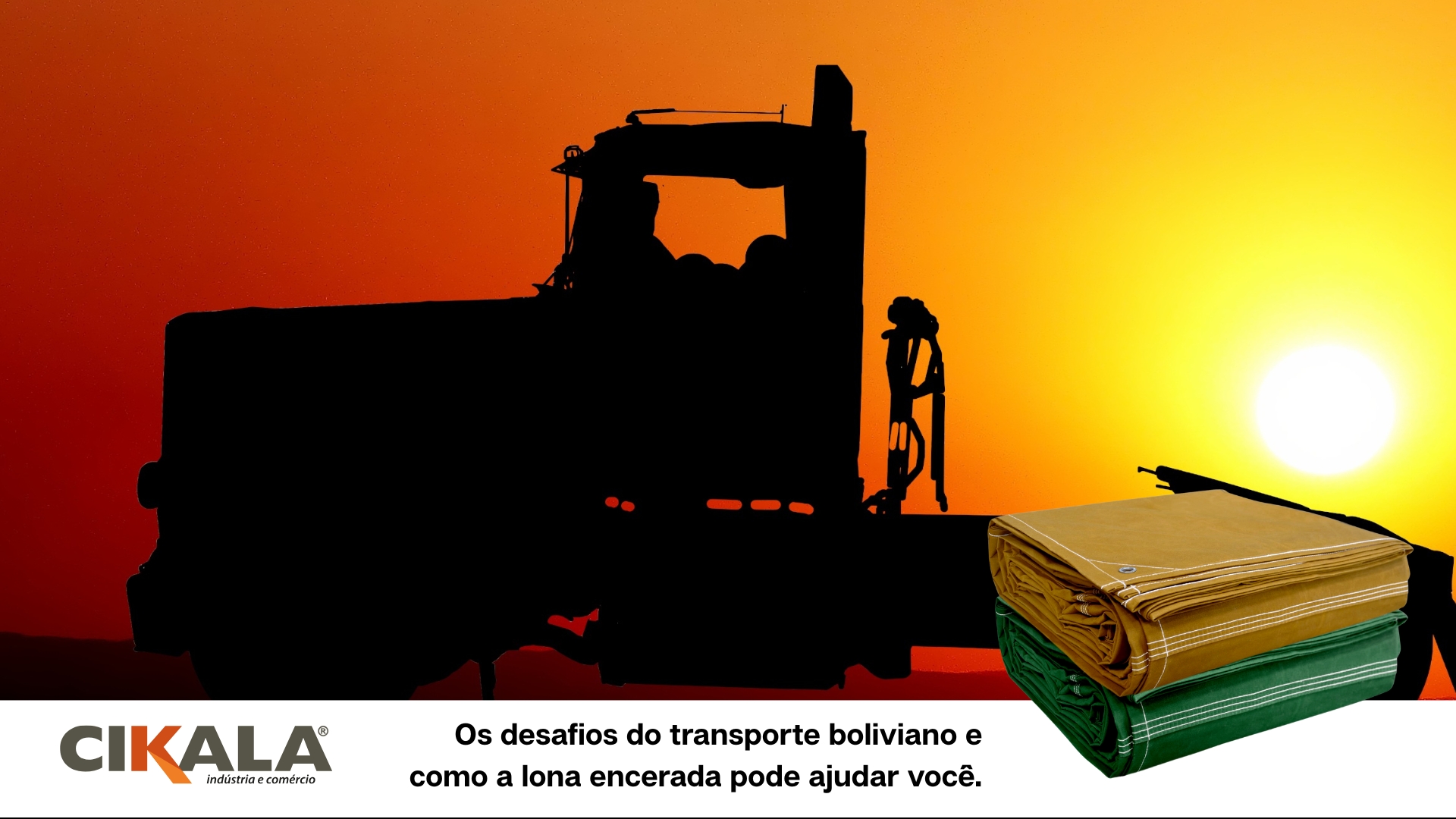 Os desafios do transporte boliviano e como a lona encerada pode ajudar você