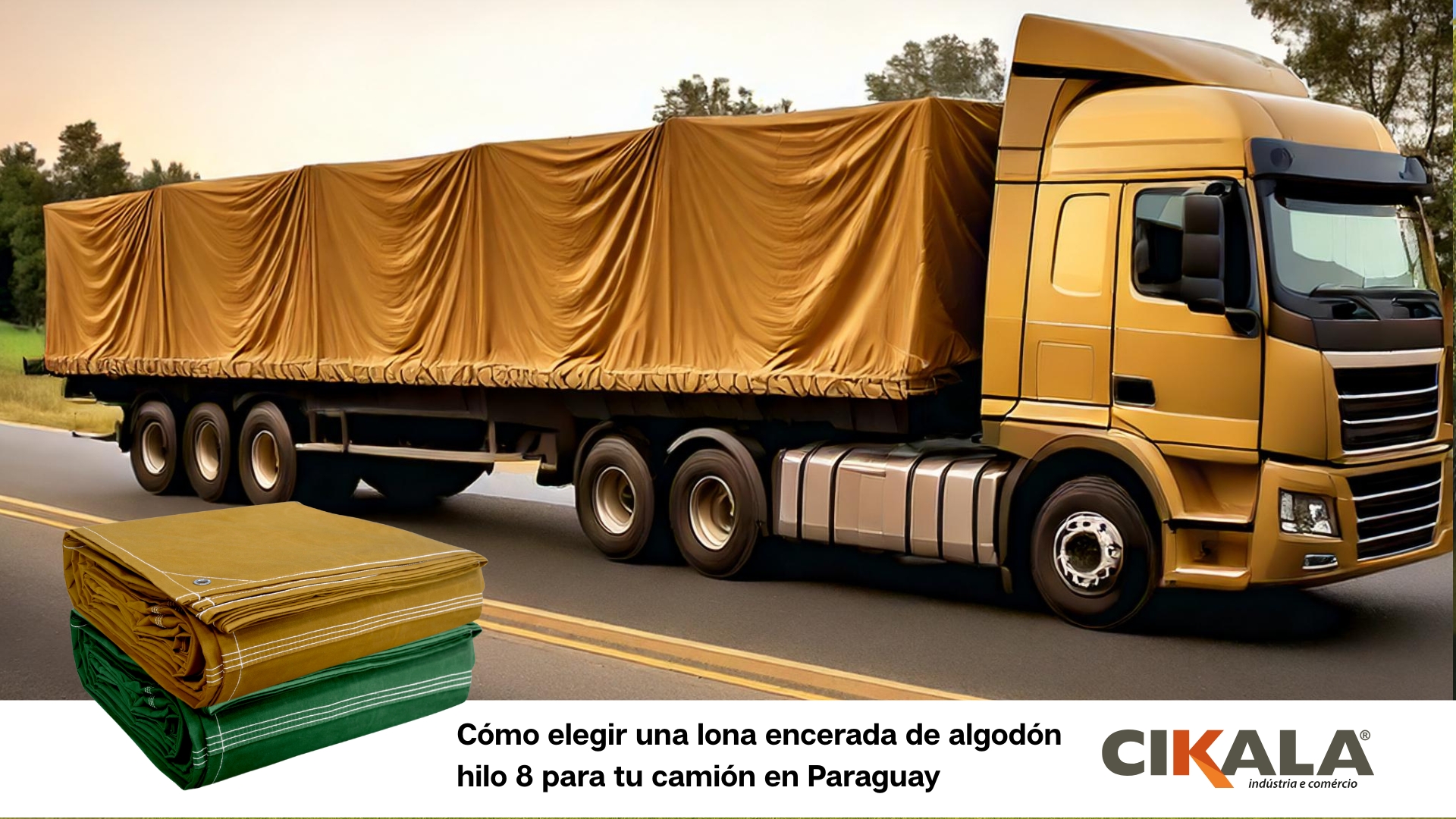 Cómo elegir una lona encerada de algodón hilo 8 para tu camión en Paraguay